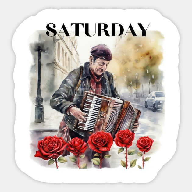 Sticker with days of the week Saturday Roses on the streets of Paris Sticker by LaKoszulka